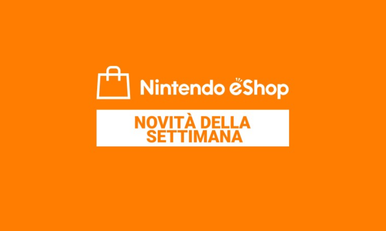 Il Nintendo eShop si aggiorna, disponibili nuovi giochi e offerte (07/03/19)