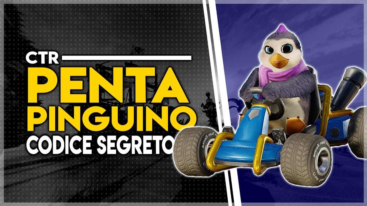 Come sbloccare Penta Pinguino su Crash Team Racing Nitro Fueled