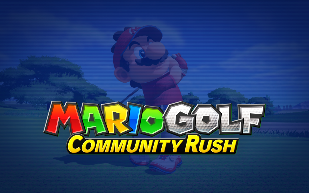Mario Golf Super Rush: al via da domani il torneo delle community