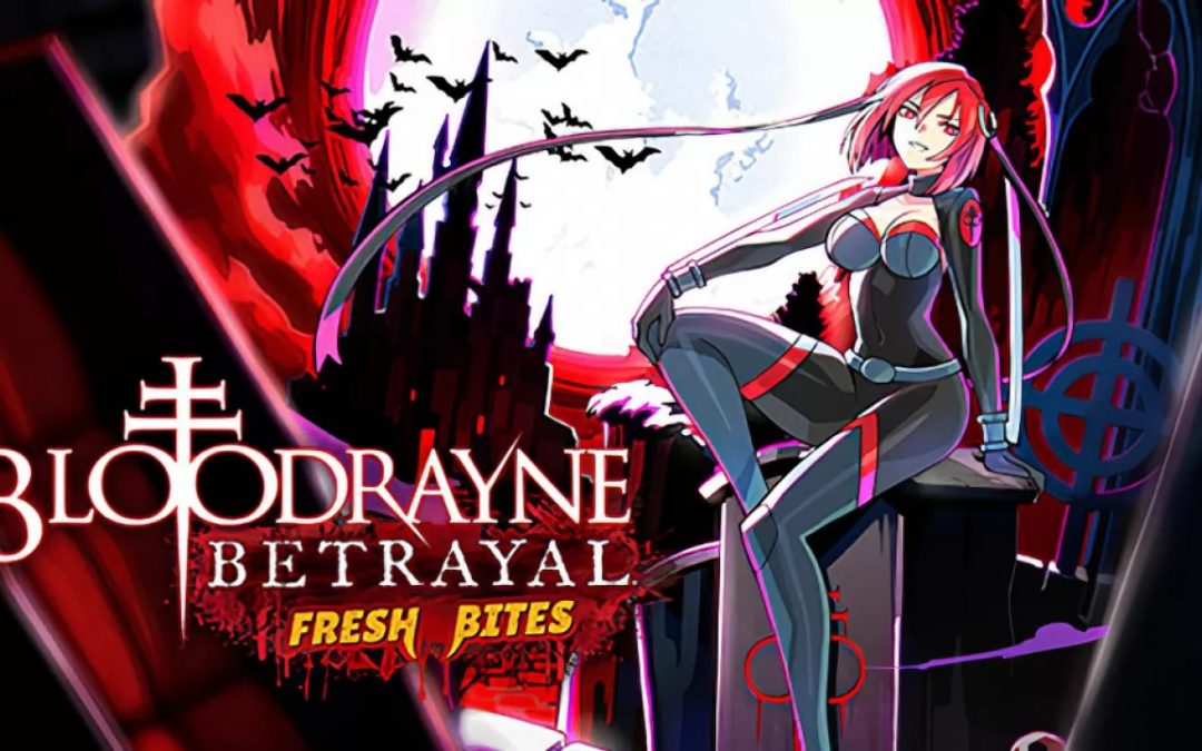 Rivelata la data di uscita di BloodRayne Betrayal: Fresh Bites
