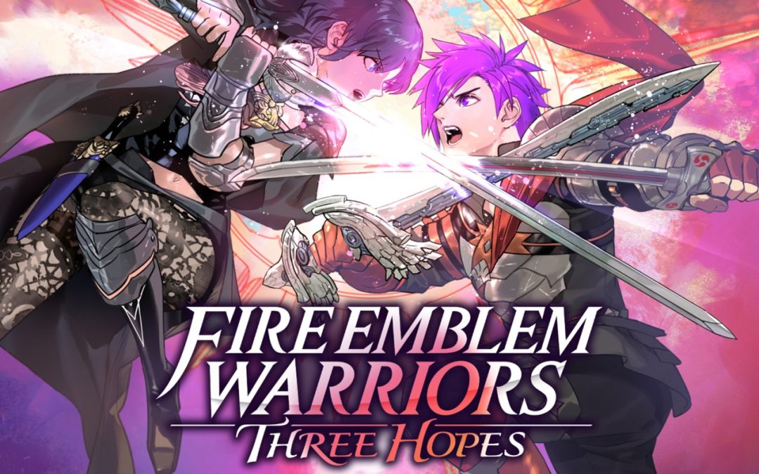 Fire Emblem Warriors Three Hopes: pubblicato il consueto trailer di lancio