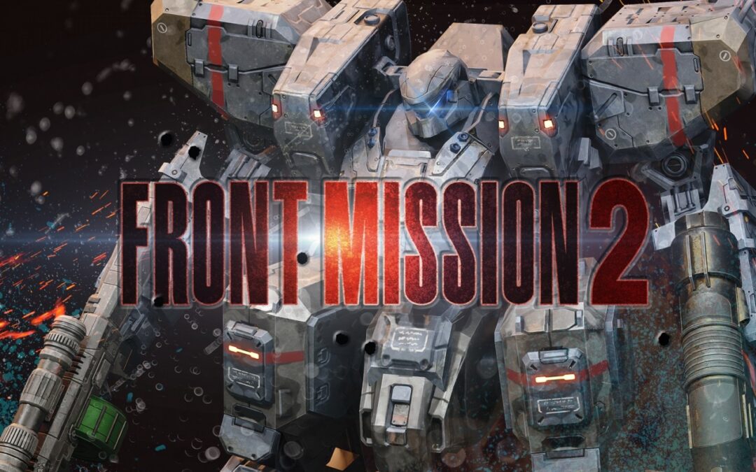 Front Mission 2 Remake: svelata la data di uscita su Nintendo Switch