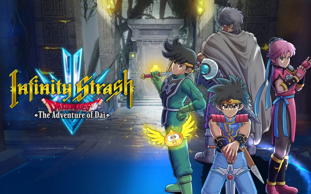 Infinity Strash Dragon Quest The Adventure of Dai: svelata la data di uscita su Nintendo Switch