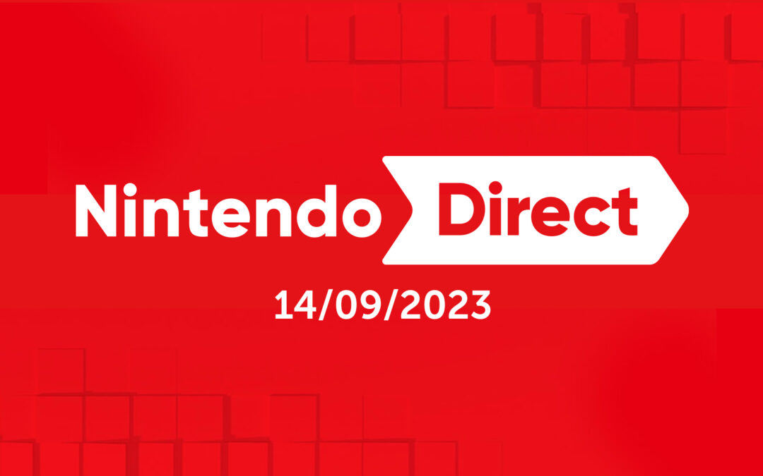 Nintendo Direct: ecco i principali titoli annunciati durante l’evento di settembre 2023