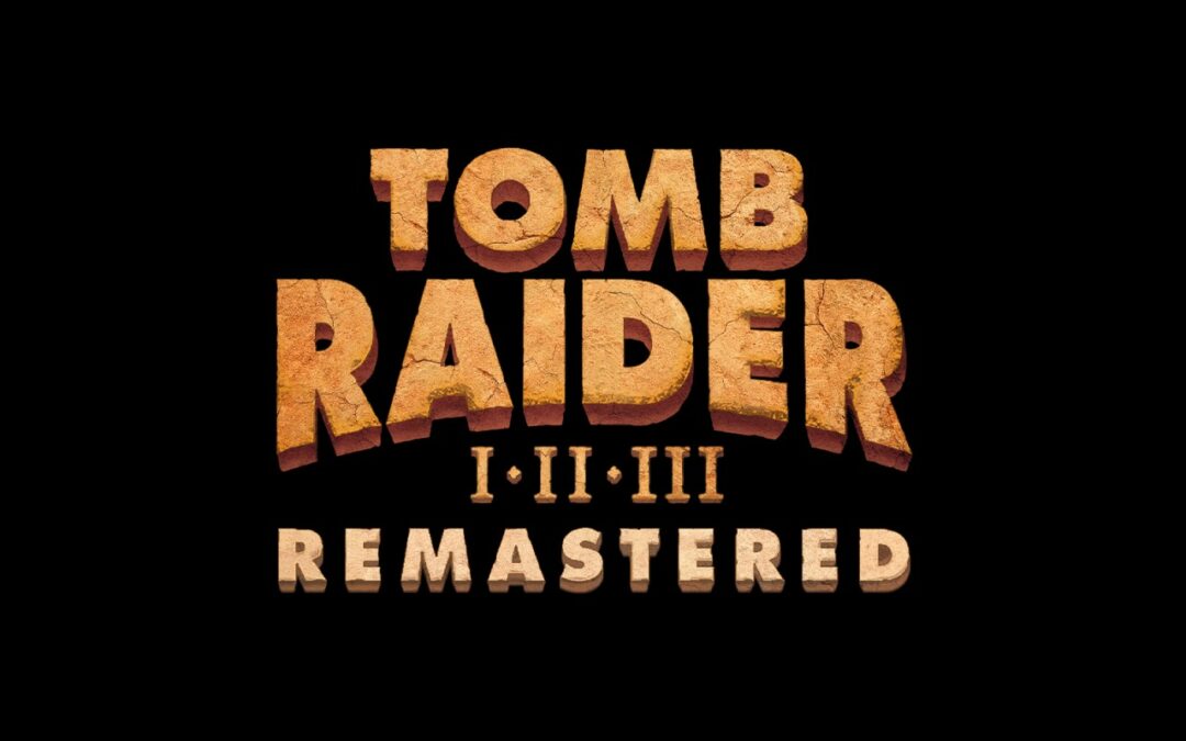 Tomb Raider I-III Remastered sbarca oggi su Nintendo Switch
